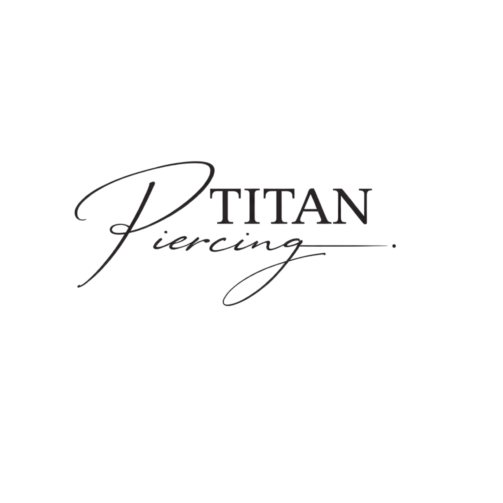 Titan-Piercing